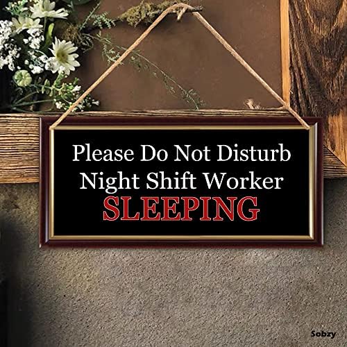 Табела Траверси работник, нощна смяна - Не се Притеснява Висящую Табела с Надпис на вратата
