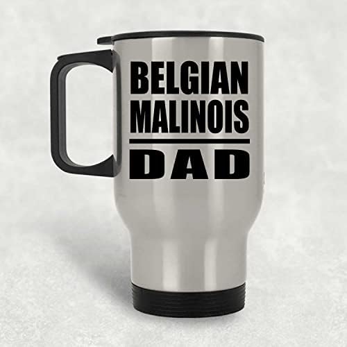 Designsify Белгийски Татко Малиноа, Сребърен Пътна Чаша 14 грама, на Изолиран Чаша от Неръждаема Стомана, Подаръци за Рожден Ден, Годишнина, Коледа, Деня на Бащи и Майки